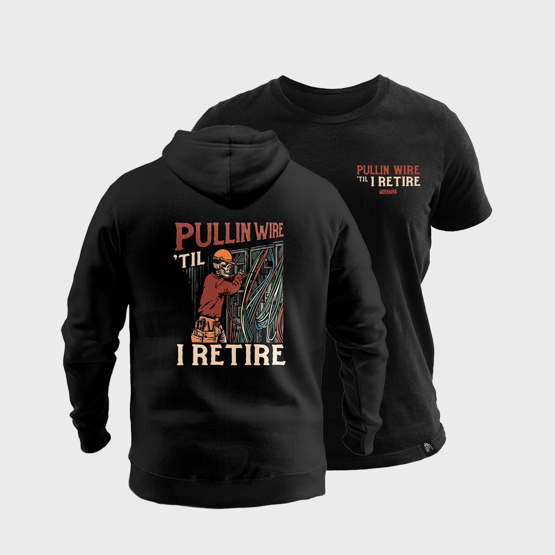 Pullin' Wire 'Til I Retire - Bundle