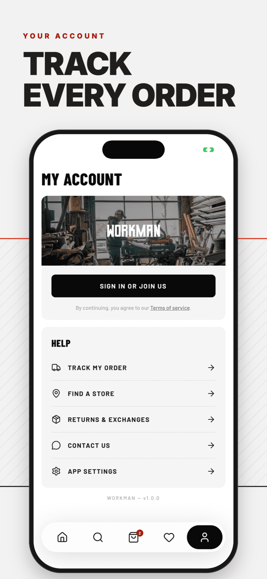 Track every order: the account tab with order tracking, store finder, and support.