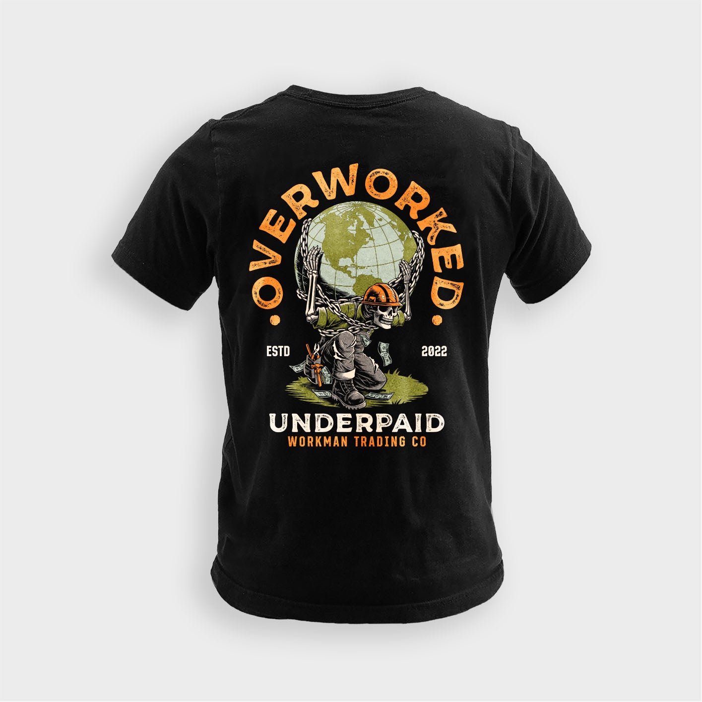 Overworked & Underpaid - Tee