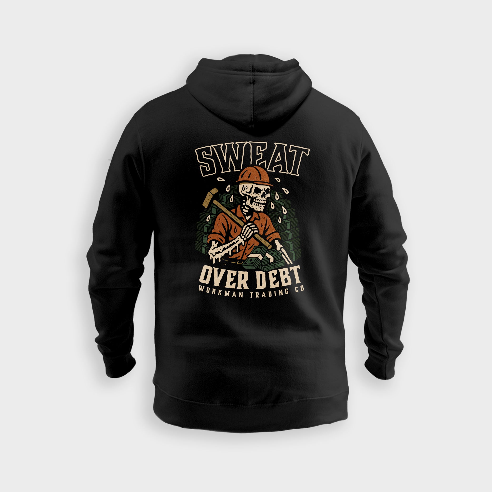 Sweat Over Debt - Hoodie