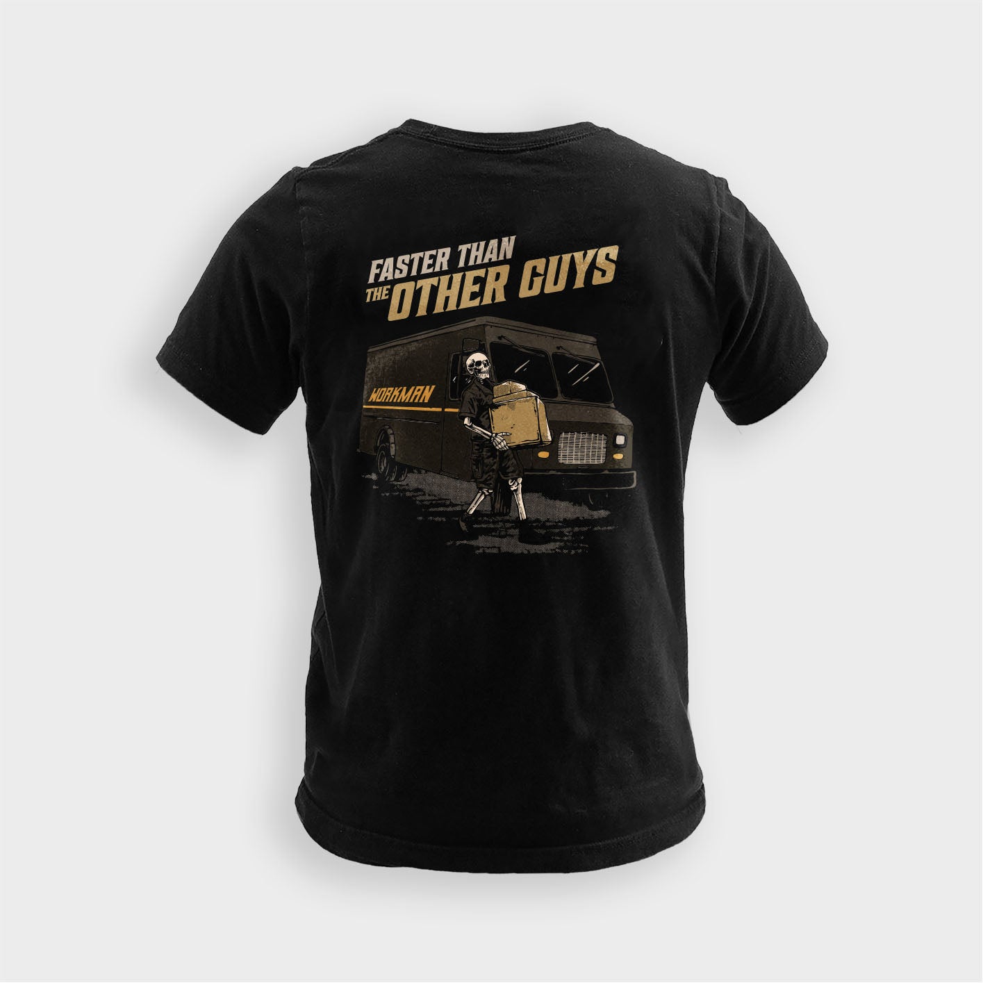 Faster Than The Other Guys (UPS) - Tee