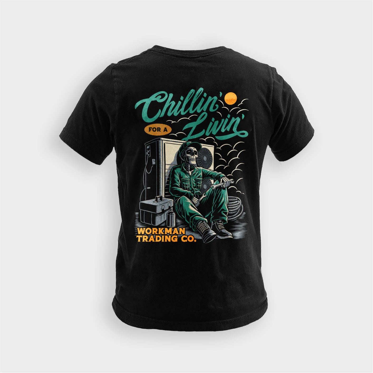 Chillin' For A Livin' - Tee