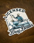 Licensed Drug Dealer - Sticker - Workman Trading Co.