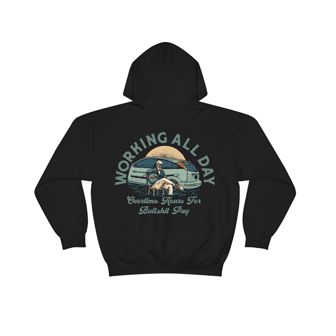 Overtime Hours - Hoodie - Workman Trading Co.
